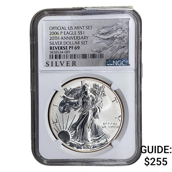 2006-P Silver Eagle NGC RP69 20th Anniversary