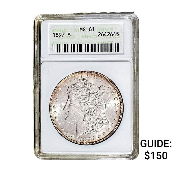 1897 Morgan Silver Dollar ANACS MS61