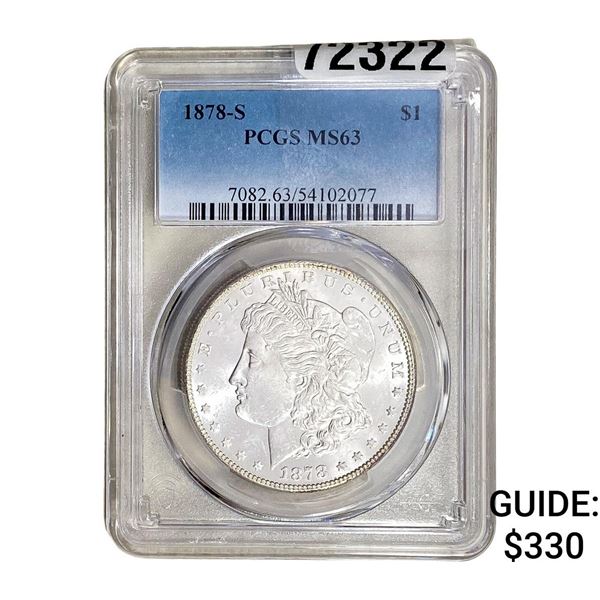 1878-S Morgan Silver Dollar PCGS MS63