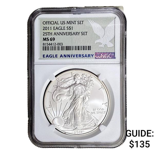 2011 Silver Eagle NGC MS69 25th Anniversary