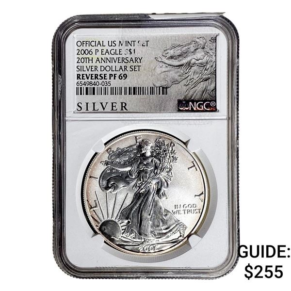 2006-P Silver Eagle NGC RP69 20th Anniversary