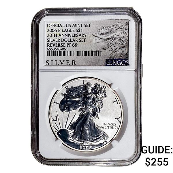 2006-P Silver Eagle NGC RP69 20th Anniversary