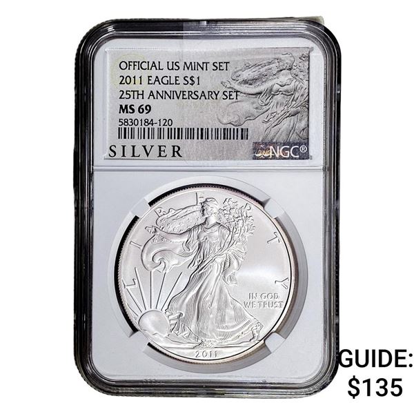 2011 Silver Eagle NGC MS69 25th Anniversary