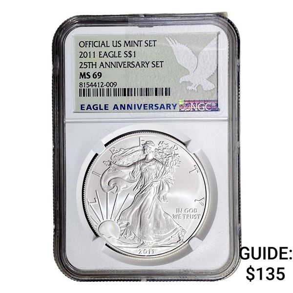2011 Silver Eagle NGC MS69 25th Anniversary