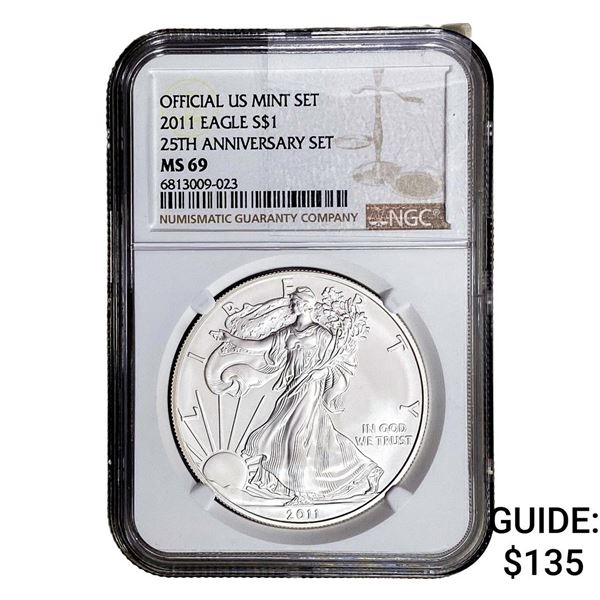 2011 Silver Eagle NGC MS69 25th Anniversary