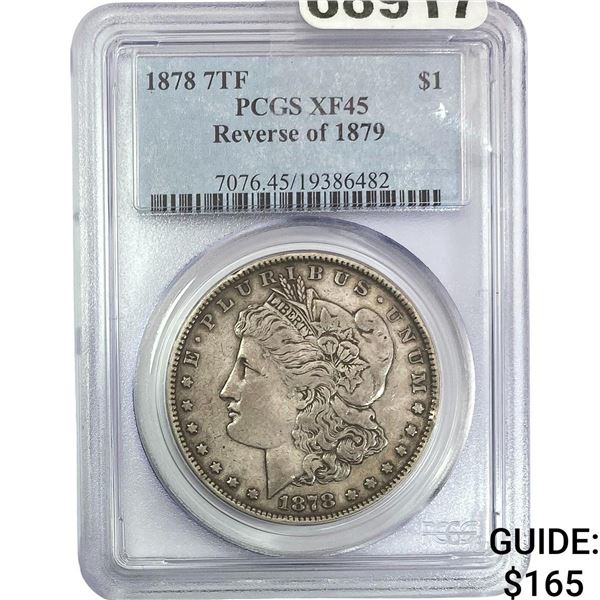 1878 Rev. 1879 7TF Morgan Silver Dollar PCGS XF45