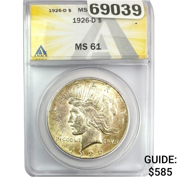 1926-D Silver Peace Dollar ANACS MS61