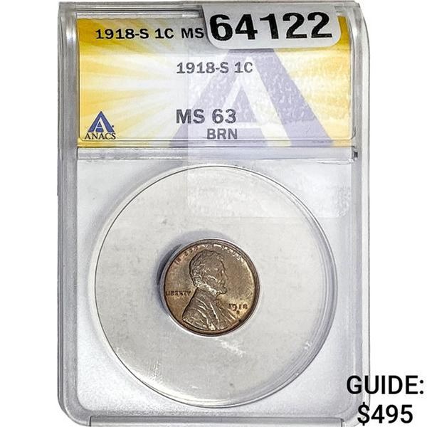 1918-S Wheat Cent ANACS MS63 BRN