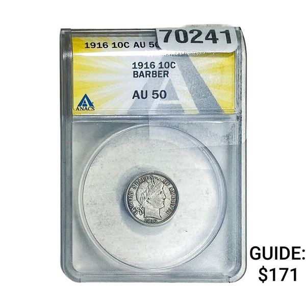 1916 Barber Dime ANACS AU50