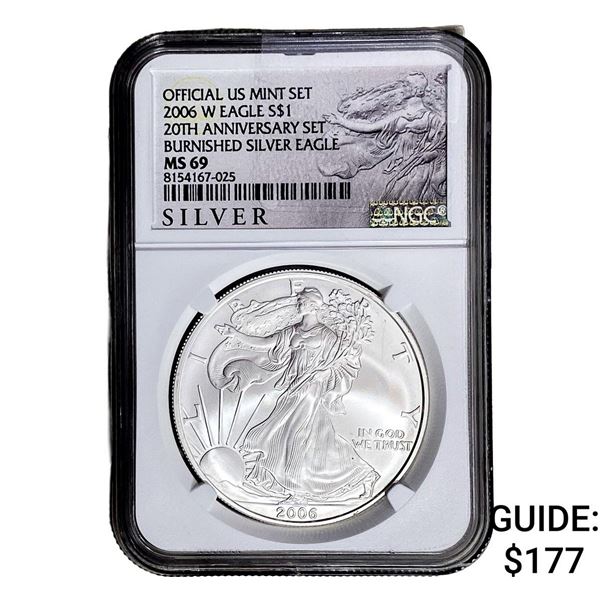 2006-W Silver Eagle NGC MS69 Burnished 20th Anniv.