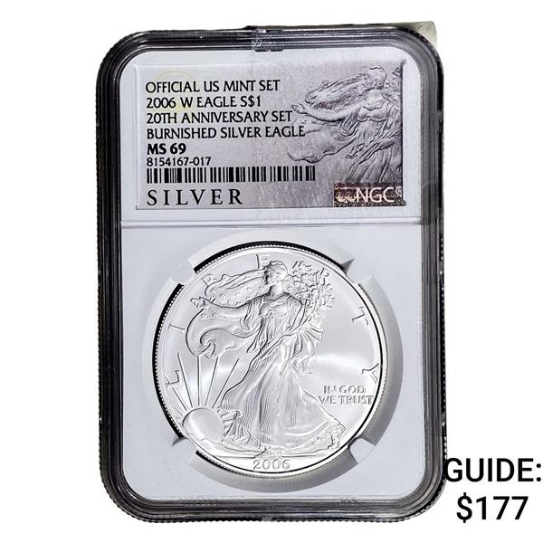 2006-W Silver Eagle NGC MS69 Burnished 20th Anniv.