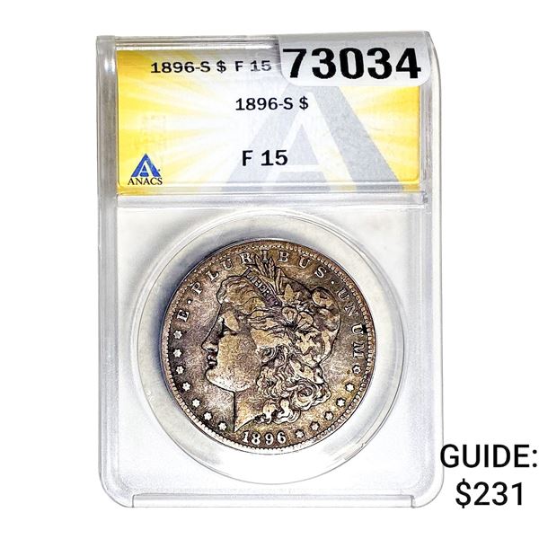 1896-S Morgan Silver Dollar ANACS F15