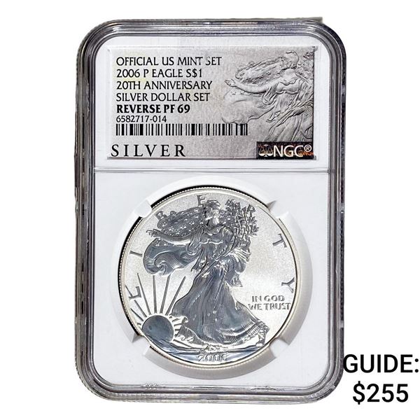 2006-P Silver Eagle NGC RP69 20th Anniversary
