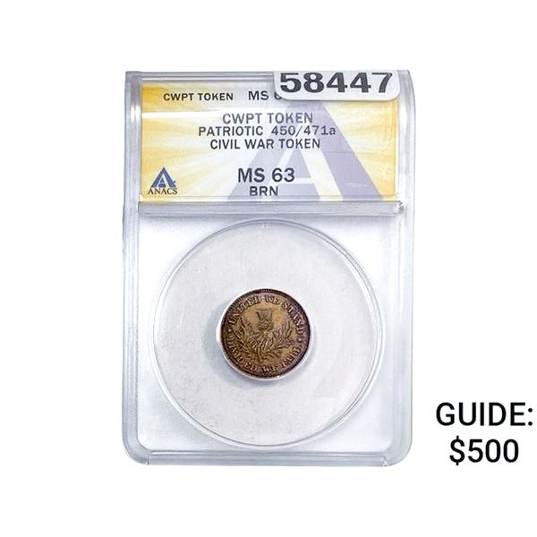 Civil War Token Patriotic 450/471a ANACS MS63 BRN