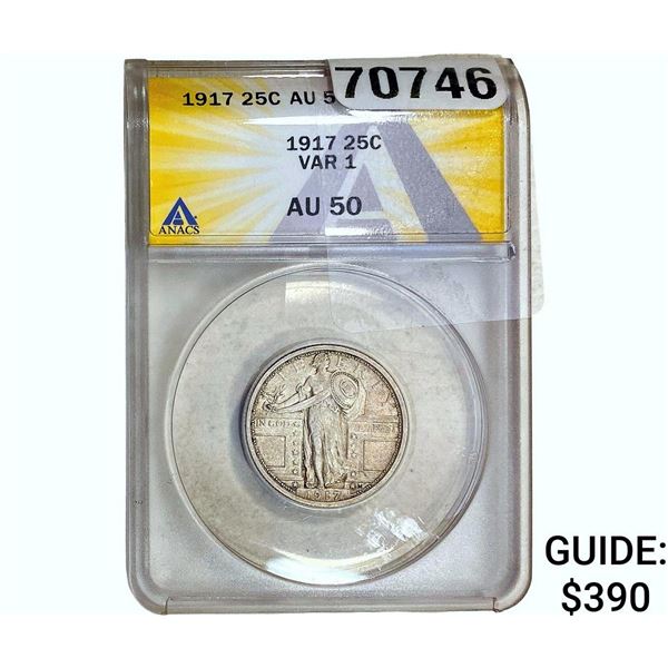 1917 Standing Liberty Quarter ANACS AU50 Var 1