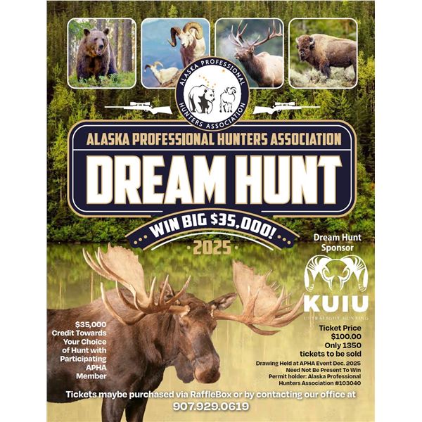 Hunting Raffles 2025 APHA Dream Hunt Raffle! - RAFFLE - Page 1 of 1 - Alaska ...