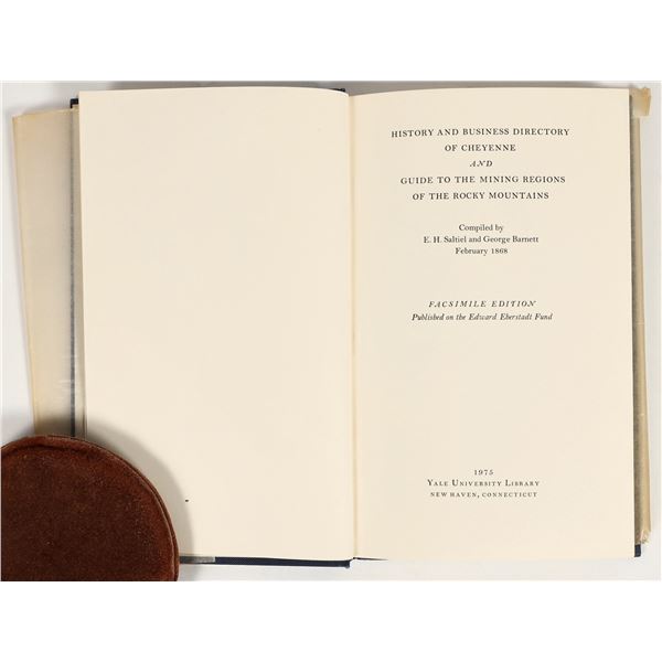 History & Business Directory of Cheyenne & Guide to Mining Regions of Rockies (Reprint) [202304]