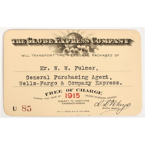 Globe Express Company Frank Annual Pass, 1915 [202713]