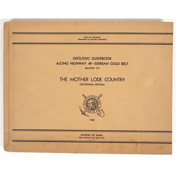 Highway 49 Geologic Guidebook, 1948 [201565]