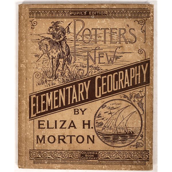 Potter's New Elementary Geography by Morton, 1898 [194161]