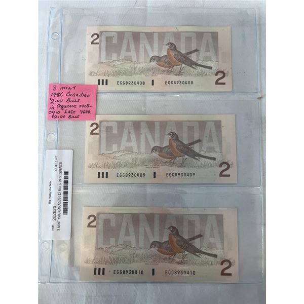 3 MINT 1986 CANADIAN $2 BILLS IN SEQUENCE 0408-0410 LAST ISSUE