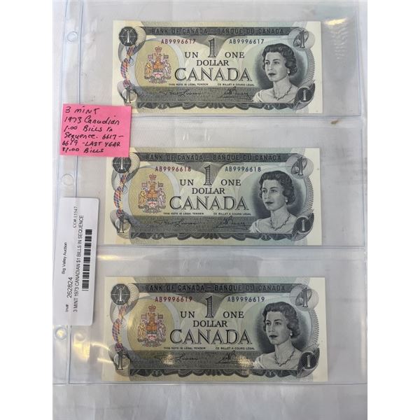 3 MINT 1973 CANADIAN $1 BILLS IN SEQUENCE 6617-6619 LAST ISSUE