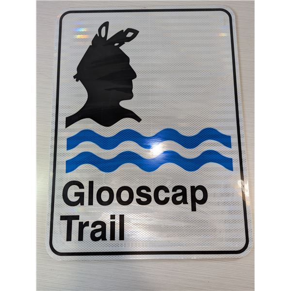 GLOOSCAP TRAIL Sign