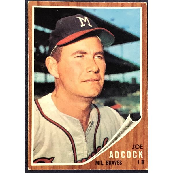 1962 TOPPS JOE ADCOCK