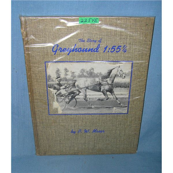 The Story of Greyhound 1:55 1/4 by P.W. Moser