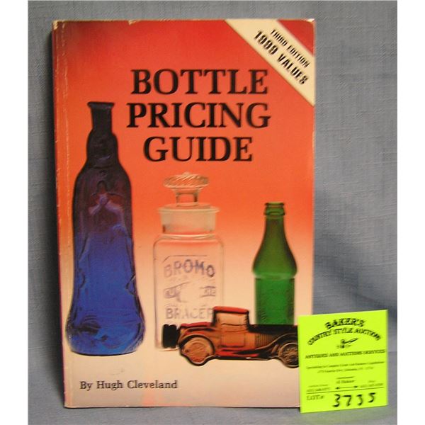 Collectible bottles identification and value guide