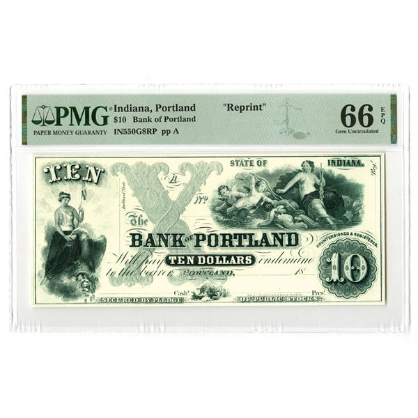 IN. Bank of Portland, ND (1840-50s) $10, Proprietary-Reprint Proof, ca.1940-60s)