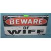 Image 1 : Beware of wife License plate size  retro stylesign