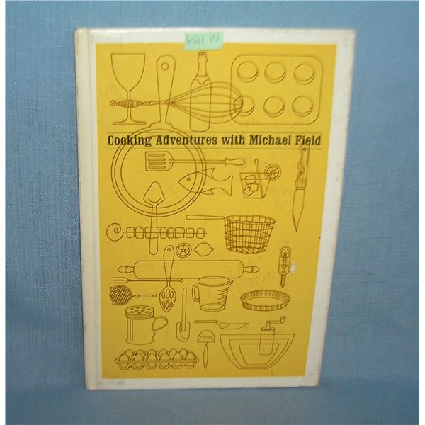 Cooking Adventure with Michael Field ca 1972