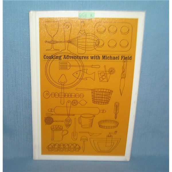 Cooking Adventure with Michael Field ca 1971