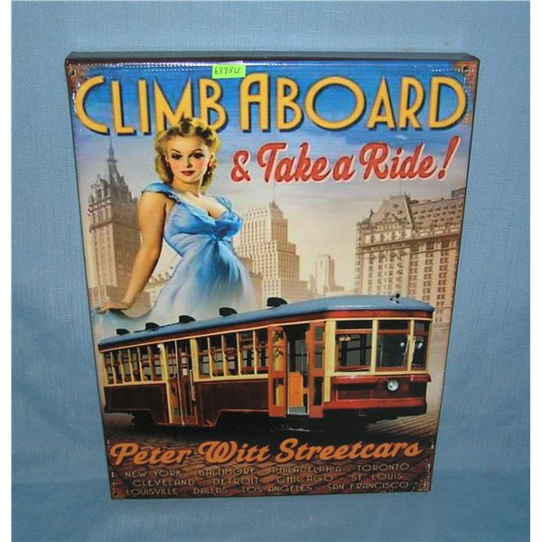 Climb aboard and take a ride framed canvas sign