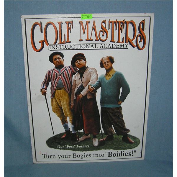 3 Stooges golf masters metal display sign