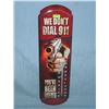 Image 1 : We don't dial 911 metal thermometer sign