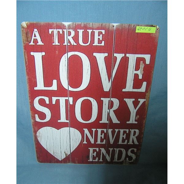 A True Love story never ends  retro style advertising sign
