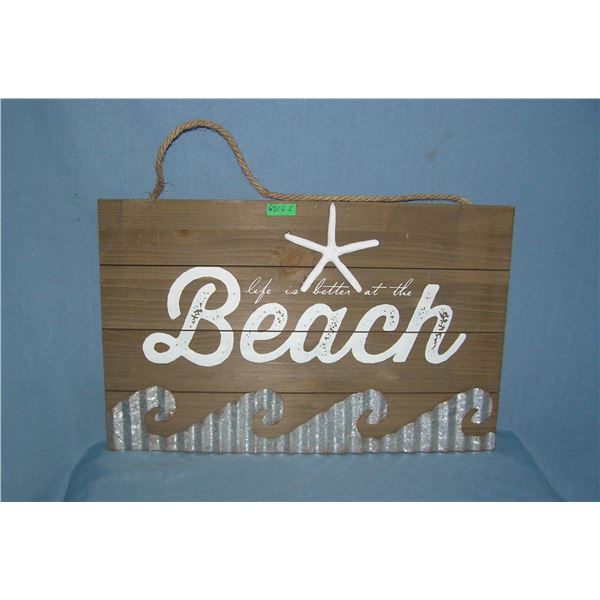 Life is better at the beach wood and metal sign