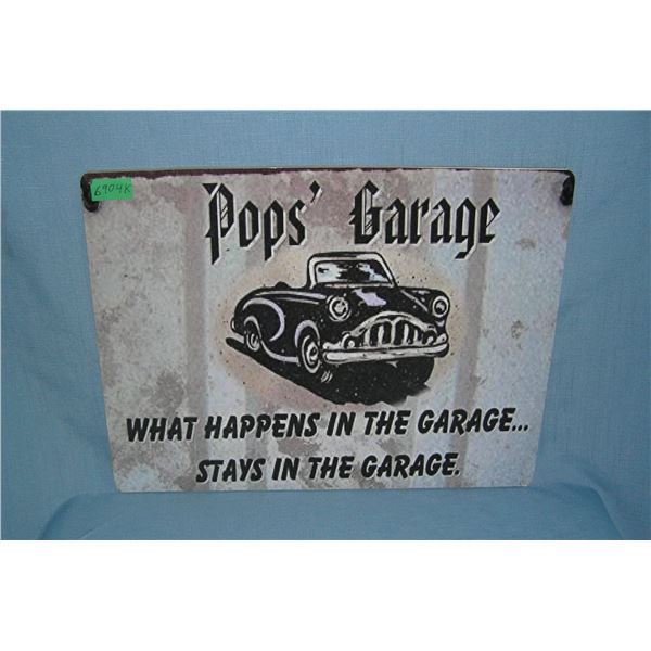 Pops garage what happens in the garage stays in the garage  retro style advertising sign