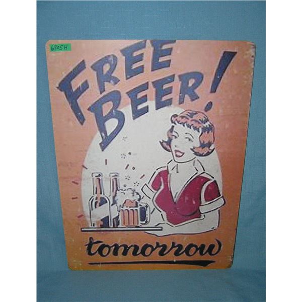 Free Beer Tomorrow  retro style advertising sign