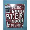 Image 1 : Drink Good Beer with good friends  retro style advertising sign