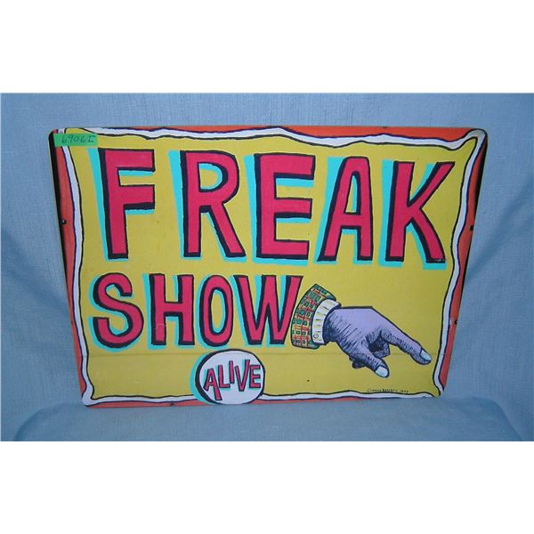 Freak show Alive  retro style advertising sign