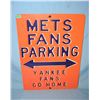 Image 1 : Mets Fans Parking Yankee Fans Go Home  retro style advertising sign