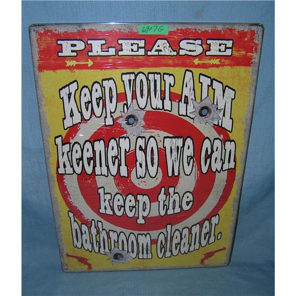 Please keep your aim Keener so we can keep the bathroom cleaner sign