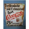 Image 1 : For headache and exhaustion drink Coca Cola retro style advertising sign