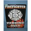 Image 1 : Firefighter Parking Only retro style advertising sign