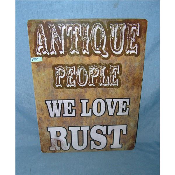 Antique people we love rust retro style advertising sign
