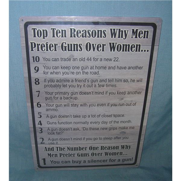 The top 10 reasons why men prefer guns over women all tin advertising sign