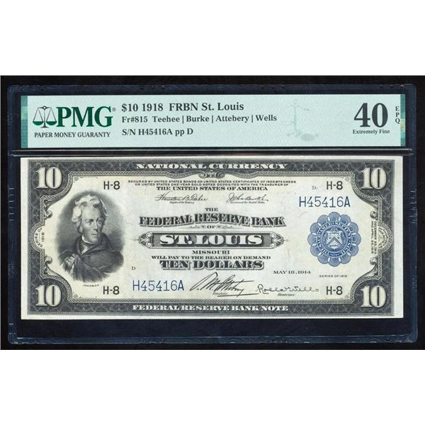 1918 $10 St Louis FRBN PMG 40EPQ